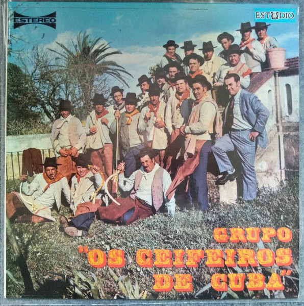 Ceifeiros de Cuba - Grupo Os Ceifeiros de Cuba